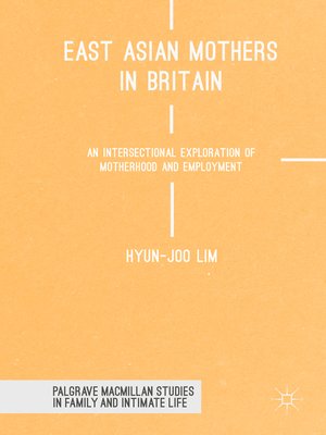 cover image of East Asian Mothers in Britain